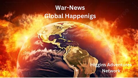 War-News Global Happenings