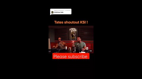 TRISTAN TATE SHOUTS OUT KSI