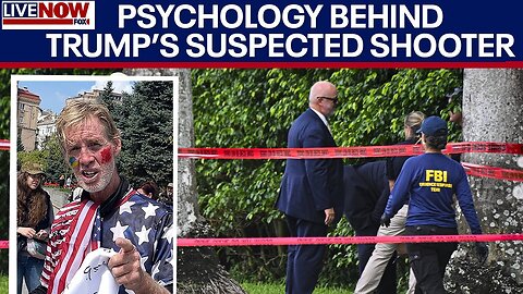 Psychology behind Trump's suspected second assassination attempt shooter | LiveNOW from FOX