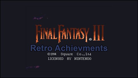 Final Fantasy VI - Retro Achievements 2 - 2024-03-20