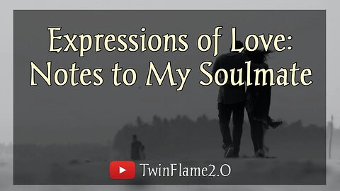 🕊Expressions of Love: Notes to My Soulmate🌹| Twin Flame Reading Today | DM to DF ❤️ | TwinFlame2.0 🔥