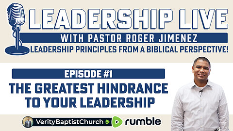 The Greatest Hindrance to Your Leadership | Leadership Live (Episode #1)