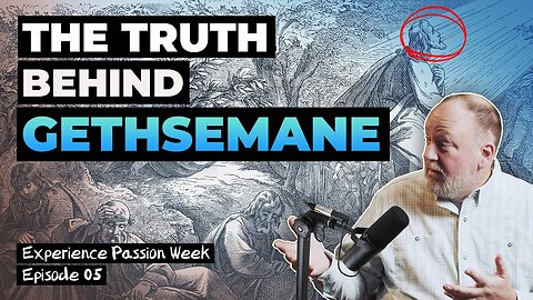 Uncovering Jesus' Struggle - What We Learn From Gethsemane #podcast