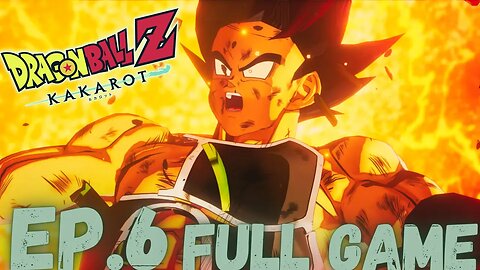 DRAGONBALL Z: KAKAROT (Alone Against Fate) Gameplay Walkthrough EP.6- Bardock FULL GAME