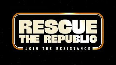 Rescue The Republic - Join The Resistance - 29th September, 2024