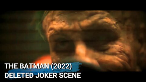 The Batman (2022) | Joker Deleted Scene