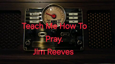 Teach Me How To Pray.(Record)