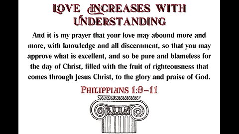 Love Increases with Understanding