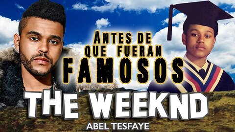 THE WEEKND - Antes De Que Fueran Famosos - STARBOY - EN ESPAÑOL