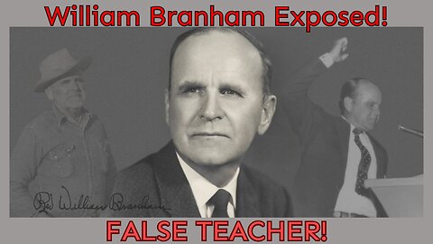 William Branham False Theology | The Doorway To The Jim Jones Cult!