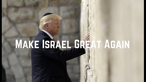 Make Israel Great Again by Adam Green