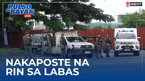 PNP-HPG mula Region 12, nakaposte na rin sa labas ng Central headquarters ng KOJC sa Davao City