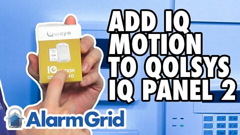 Adding an IQ Motion to a Qolsys IQ Panel 2