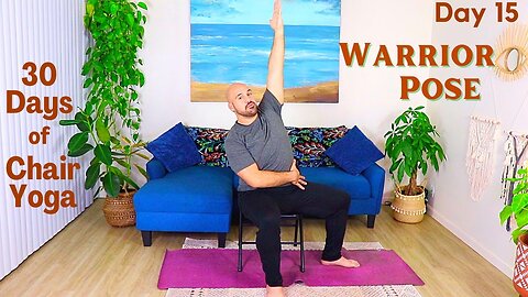 Warrior Pose - Day 15 - 30 Days of Chair Yoga - 25 Minute Class - Fully Seated