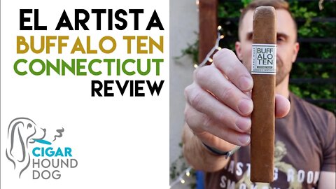 El Artista Buffalo TEN Connecticut Cigar Review