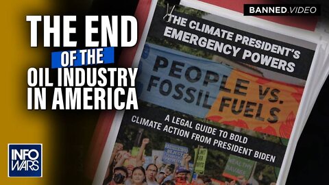 Alex Jones Shows You The Climate Presidents Emergency Powers Document, Globalist Plan To Deindustrialize The United States - 7/20/22