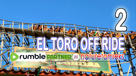 El Toro Off Ride Part-2