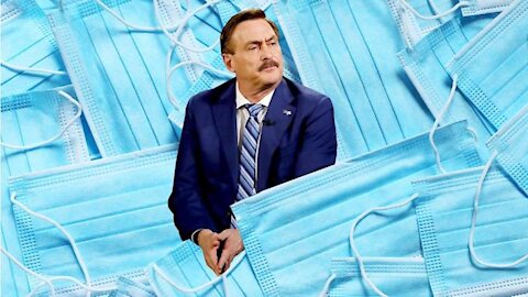 The Spectacular Failure of the MyPillow Guy’s Mask Operation