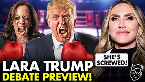 🚨 Lara Trump Reveals Why Kamala is DOOMED Ahead of Debate Tonight | 'She's TERRIFIED'