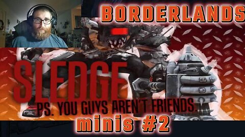 Unforgettable Borderlands Gameplay #2