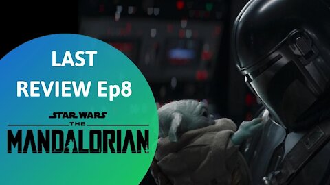 The Mandalorian S2 Ep 8 The Rescue/ Review