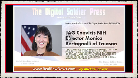 JAG Convicts NIH Director Monica Bertagnolli of Treason