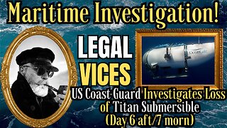 Titan Submersible: US Coast Guard Investigation into the Implosion