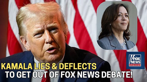 Is Kamala Harris Lying Over Why She Won’t Debate Trump on Fox?