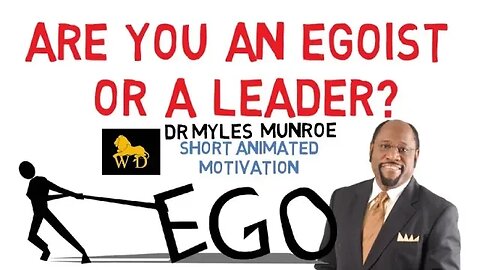 WHY YOU SHOULD STOP LOOKING FOR FOLLOWERS by Dr Myles Munroe