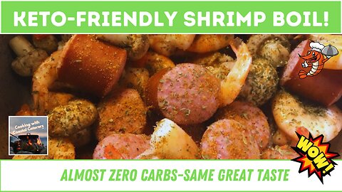 Keto Friendly Shrimp Boil | Almost Zero Carbs and Same Great Taste!