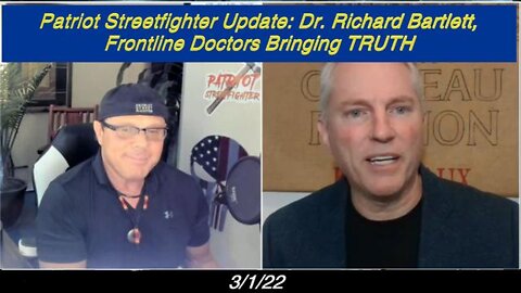 Scott McKay UPDATE: DR. RICHARD BARTLETT, FRONTLINE DOCTORS BRINGING TRUTH