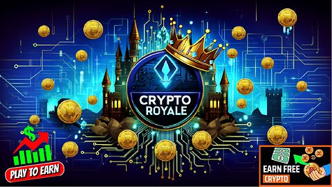 Playing Crypto Royale / Play & Earn Crypto!