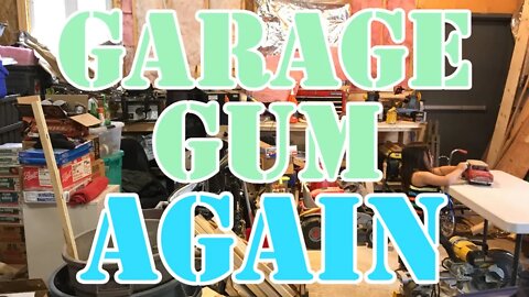 Todays Expert in Garage Gum - Get Some