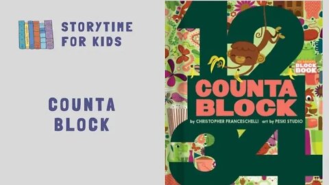 123 COUNTABLOCK | Numbers | 1-100 | by Christopher Francechelli | Peski Studio @Storytime for Kids