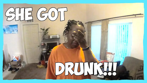 She got DRUNK!!!