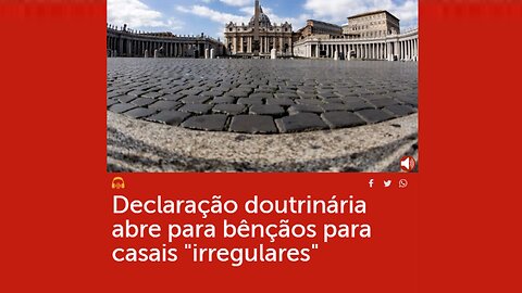 DECLARAÇÃO ABRE BENÇÃOS PARA "CASAIS IRREGULARES"