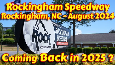 NASCAR Rockingham Speedway Comeback 2025 Update - AUG 2024| NASCAR Cup Championship| AcAdapter Inc