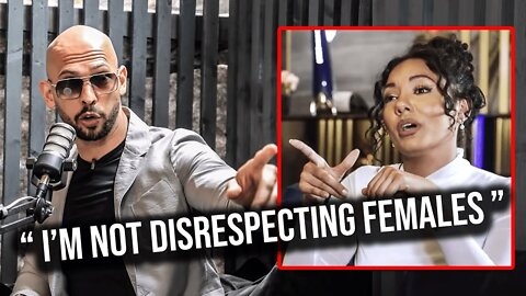 "I'm not DISRESPECTING FEMALES" | Andrew Tate