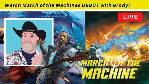 MTG March of the Machine Debut With Brody Live Replay!