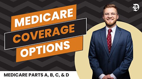 Medicare Coverage Options