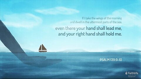 Verse Of The Day : Psalms 139:10 NLT Even There Your Hand Will Guide Me...