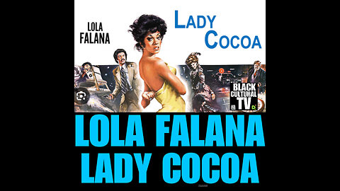 BCTV #19 LADY CICOA LOLA FALANA!