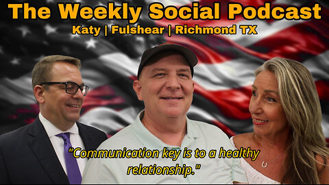 The Weekly Social Katy | Fulshear | Richmond TX