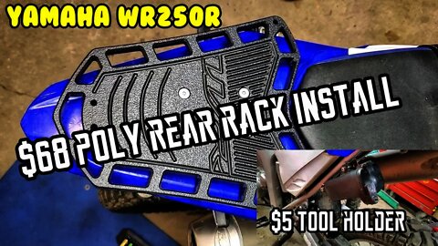 [E2] $69 Poly Rear Rack and $5 tool box install, paperwork holder Yamaha WR250R