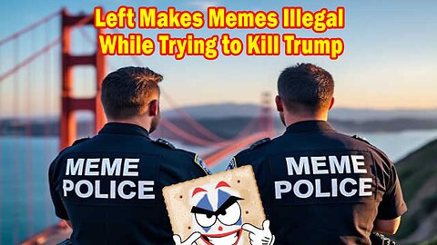 Salty Cracker: Left Makes Memes Illegal While Trying to Kill Trump ReeEEeE Stream 09-18-24