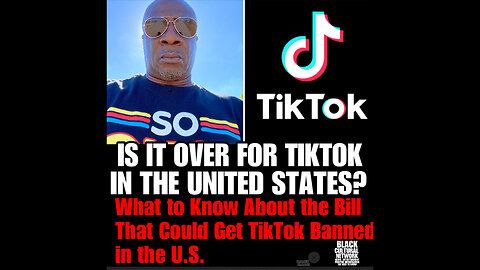 BCN Ep #9 Is TikTok getting shut down? Congress flooded with angry calls …