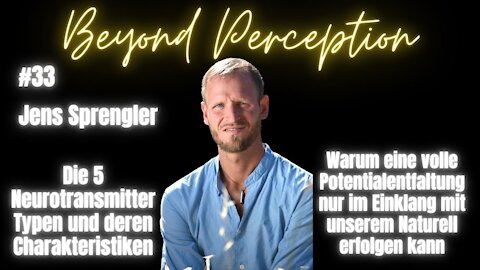 #33 | Persönlichkeit & Neurotransmitter: Die 5 NeuroTypen & deren Charakteristiken | Jens Sprengel