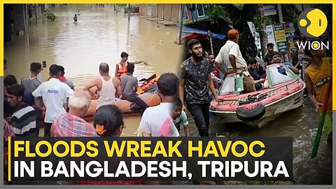 Monsoon rains trigger floods: Floods wreak havoc in Bangladesh, India's Tripura | Latest News | WION