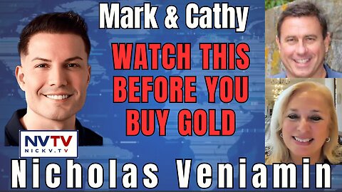 Gold & Silver: Mark & Cathy’s Analysis with Nicholas Veniamin