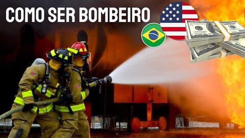 Como ser BOMBEIRO nos Estados Unidos legalmente